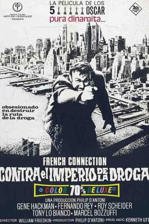 French Connection, contra el imperio de la droga
