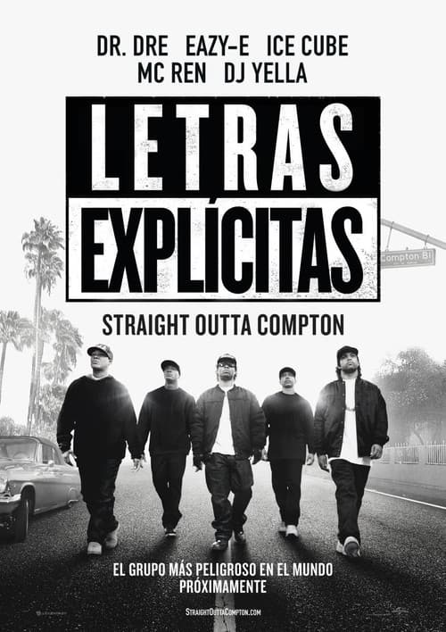 Straight Outta Compton: Letras Explicitas