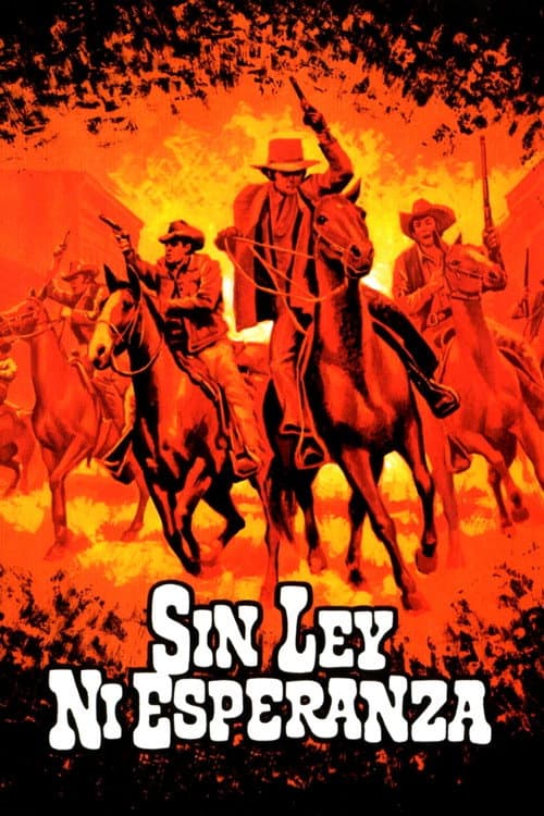 Sin ley ni esperanza
