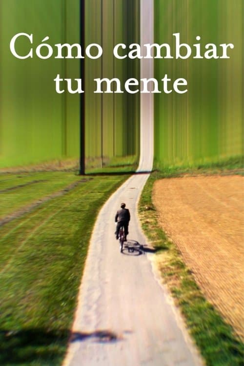 Cómo cambiar tu mente