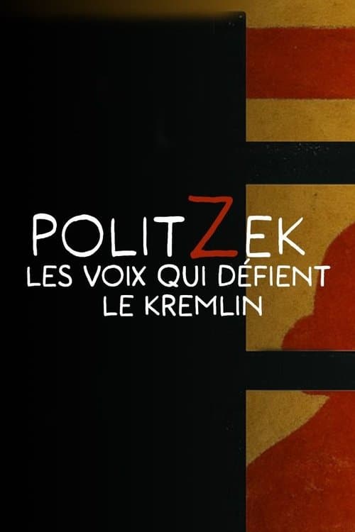 Politzek, les voix qui défient le Kremlin