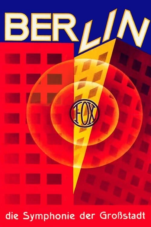 Berlín: Sinfonia de una gran ciudad