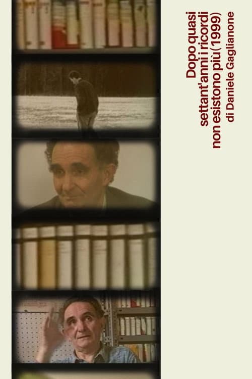 Dopo quasi settant'anni i ricordi non esistono più