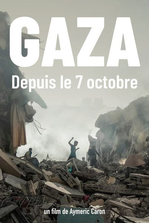 Gaza, desde el 7 de octubre
