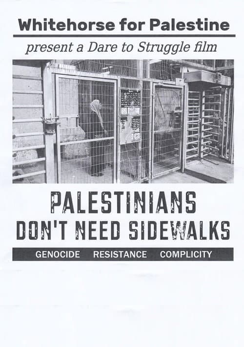 Palestinians Don't Need Sidewalks