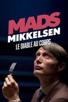 Mads Mikkelsen, le diable au corps