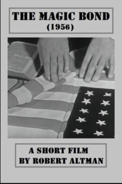 The Magic Bond