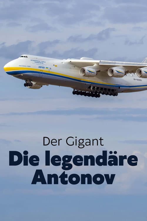 Der Gigant - Die legendäre Antonov