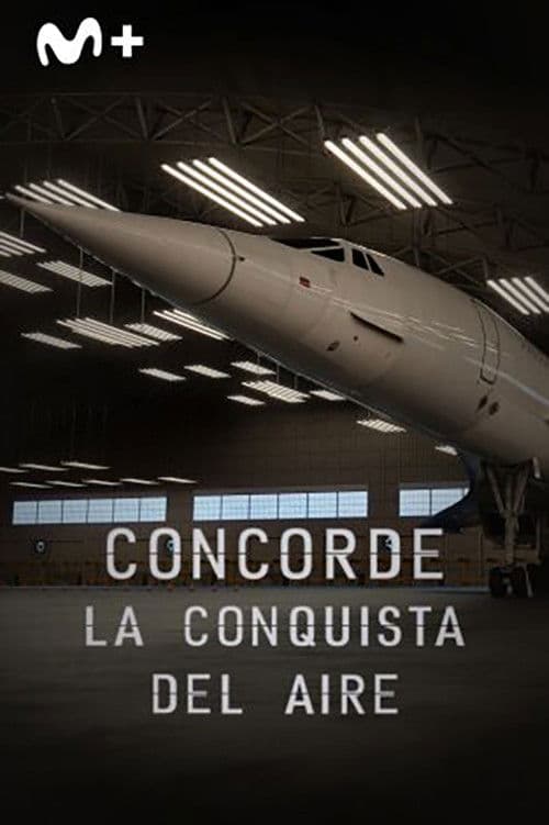 Concorde, la conquista del aire
