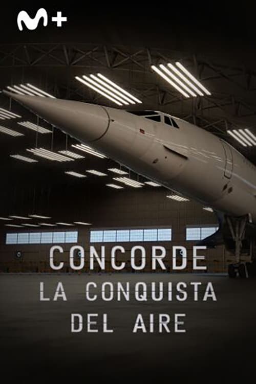 Concorde, la conquista del aire