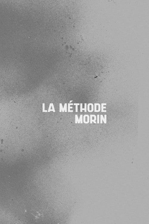La méthode Morin