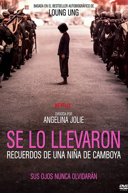 Se lo llevaron: Recuerdos de una niña de Camboya