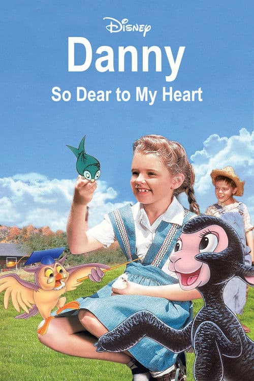 Danny (So Dear To my Heart)
