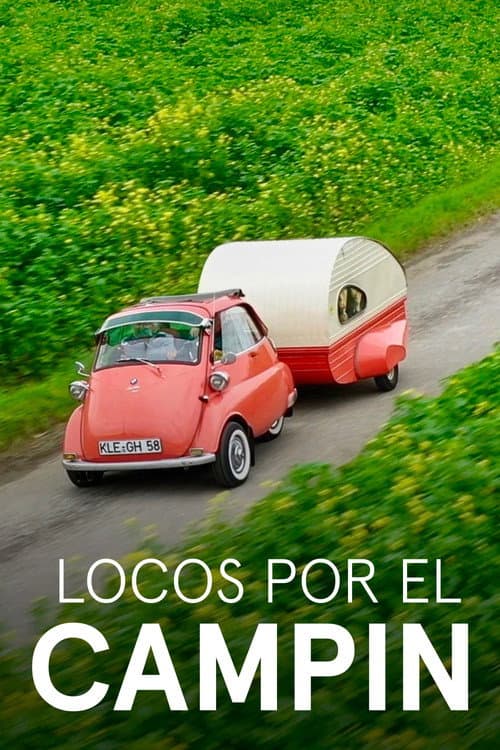 Camping - Die Geschichte einer Leidenschaft