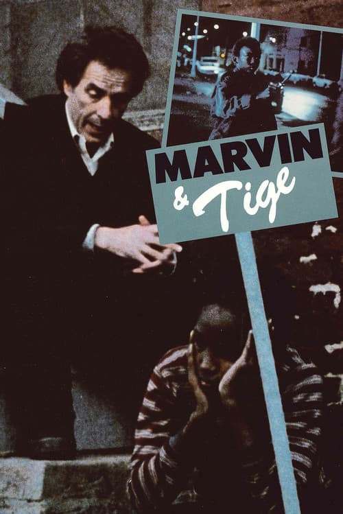 Marvin & Tige